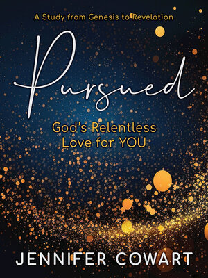 cover image of Pursued--Women's Bible Study Participant Workbook